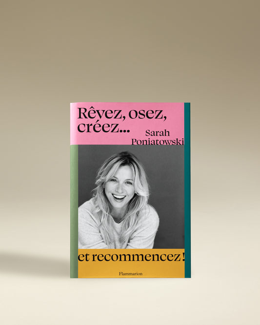 Livre Rêvez Osez Créez... Et Recommencez tendance Maison Sarah Lavoine     1